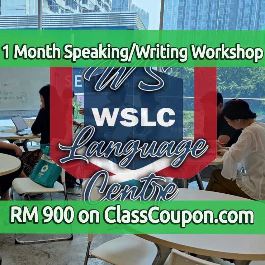 WS Language Centre in Bukit Bintang, Kuala Lumpur, offers a 1-month Writing, Listening, and Speaking English Workshop for only 900 Malaysian Ringgit