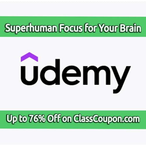 The 10X SUPERHUMAN Focus: Maximize Your Brain & Focus course on Udemy is designed to enhance your ability to concentrate and improve productivity.